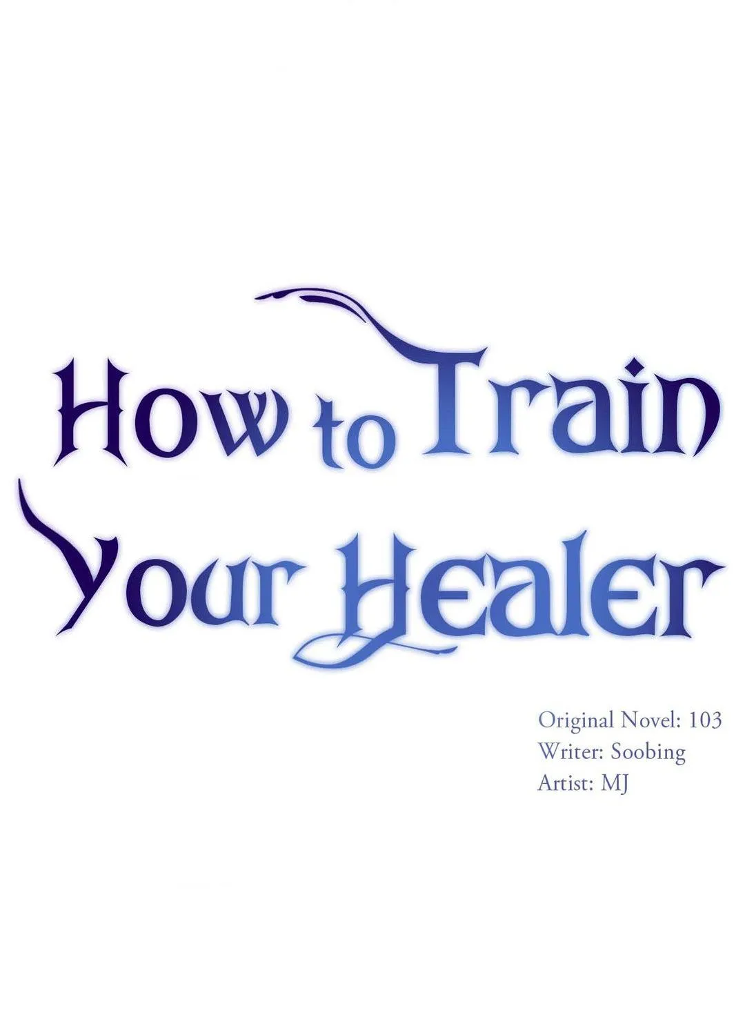 Read How to Train Your Healer chapter 36 image 4 on Lezhin