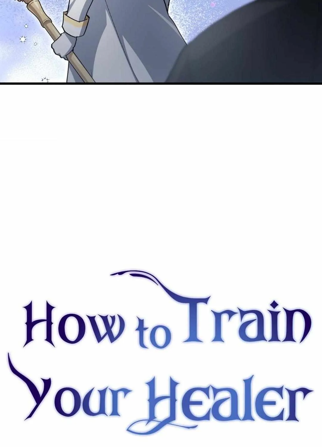 Read How to Train Your Healer chapter 43 image 7 on Lezhin