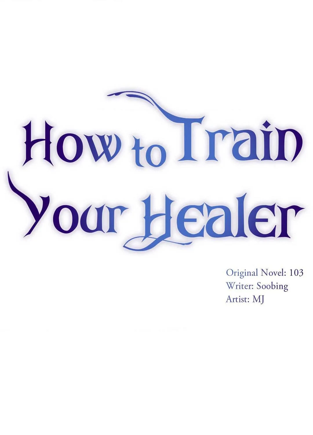 Read How to Train Your Healer chapter 46 image 2 on Lezhin