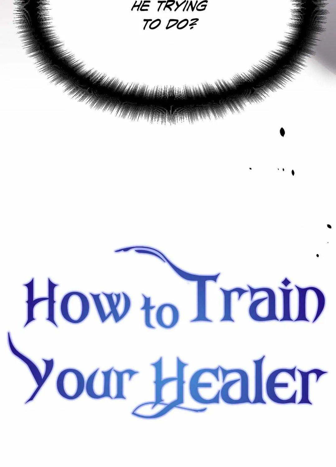 Read How to Train Your Healer chapter 53 image 5 on Lezhin