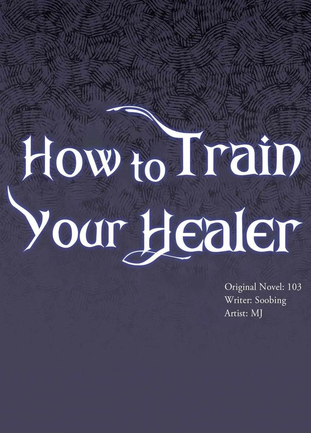 Read How to Train Your Healer chapter 7 image 8 on Lezhin