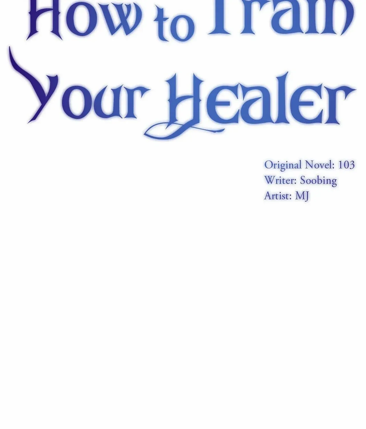 Read How to Train Your Healer chapter 70 image 6 on Lezhin