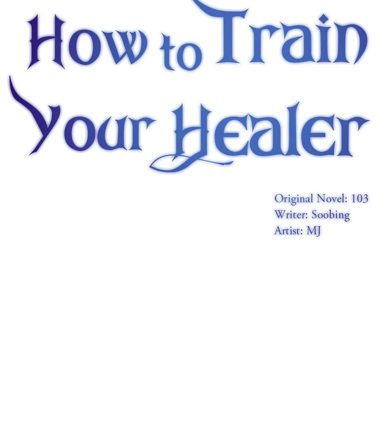 Read How to Train Your Healer chapter 71 image 50 on Lezhin