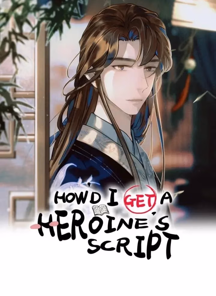 Read How’d I Get a Heroine’s Script? chapter 76 image 1 on Lezhin