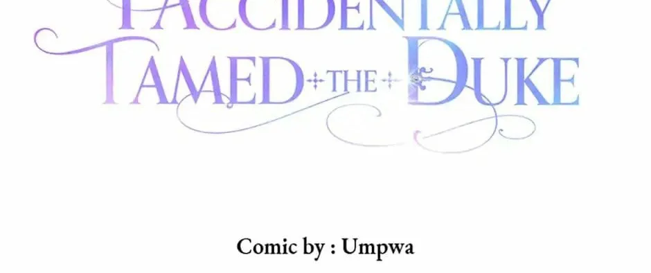 I Accidentally Tamed the Duke Chapter 11 page 2 - 