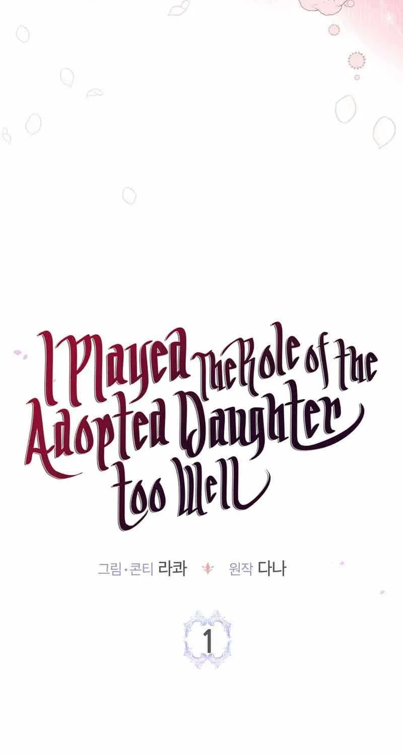I Acted As the Adopted Daughter Too Well Chapter 1 page 37 - 