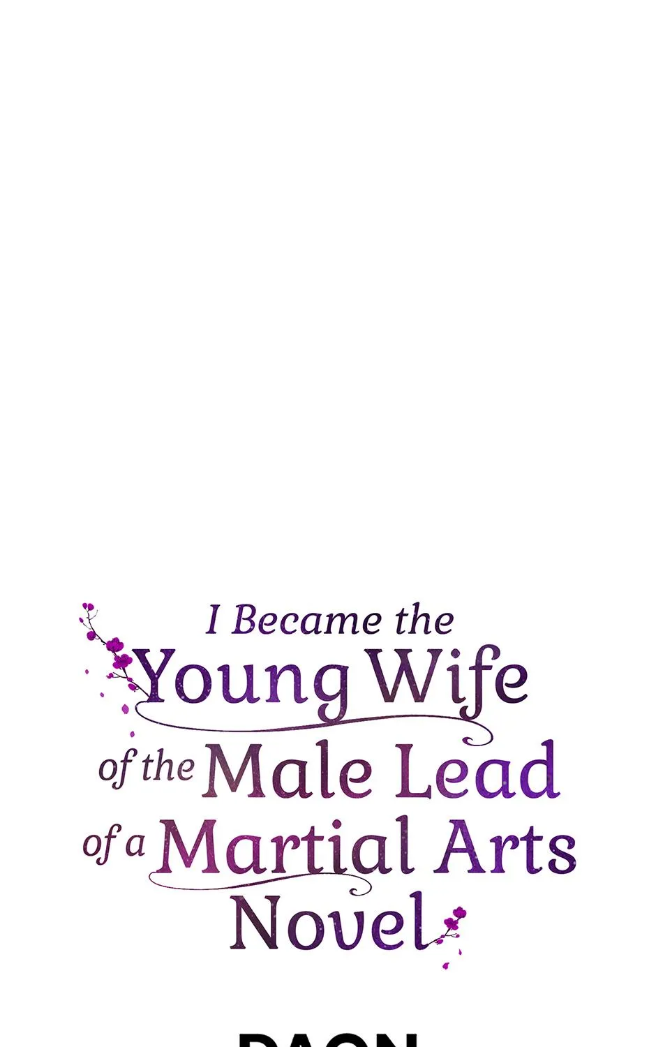 I Became The Young Wife of The Male Protagonist of a Martial Arts Novel Chapter 27 page 150 - 