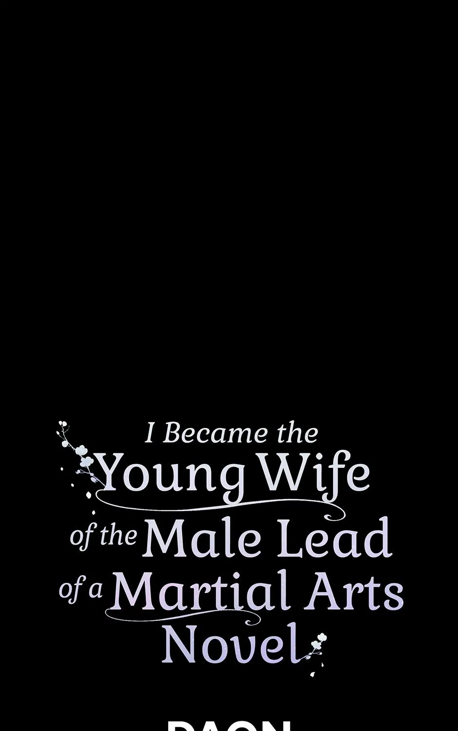 I Became The Young Wife of The Male Protagonist of a Martial Arts Novel Chapter 33 page 146 - 