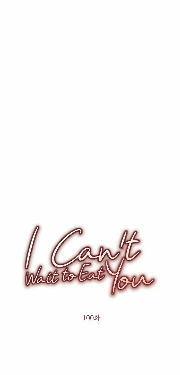 I Can't Get Enough of You Chapter 100 page 20 - 