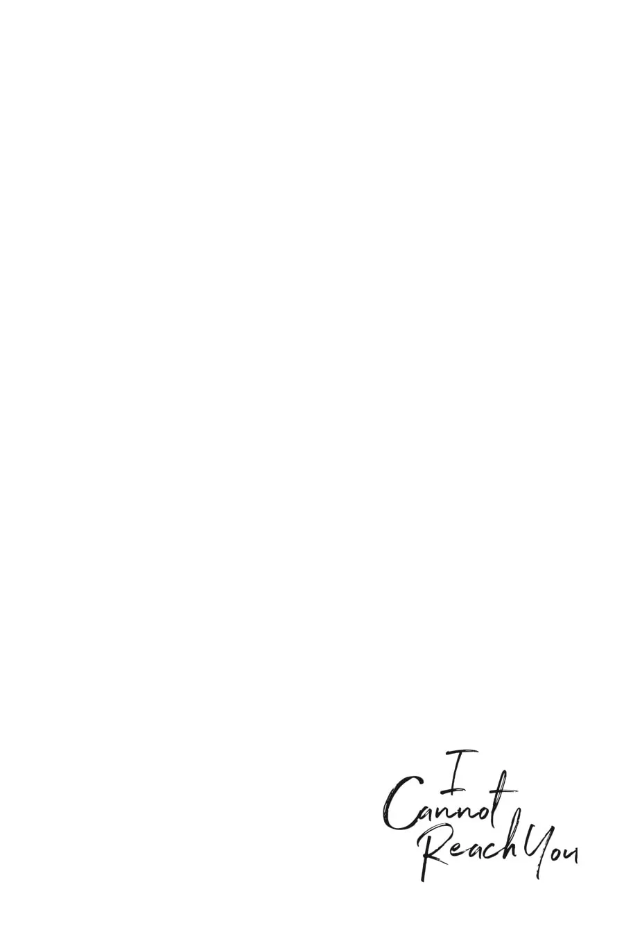Read I Cannot Reach You chapter 39 image 43 on Lezhin