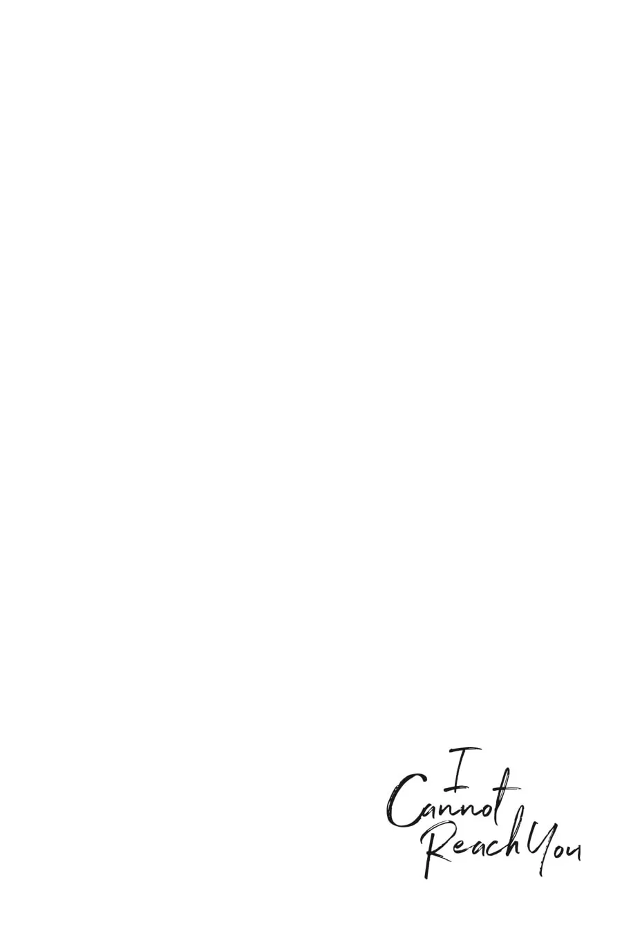 Read I Cannot Reach You chapter 4 image 21 on Lezhin
