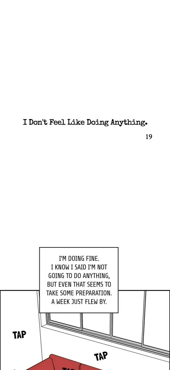I Don't Feel Like Doing Anything Chapter 19 page 1 - 