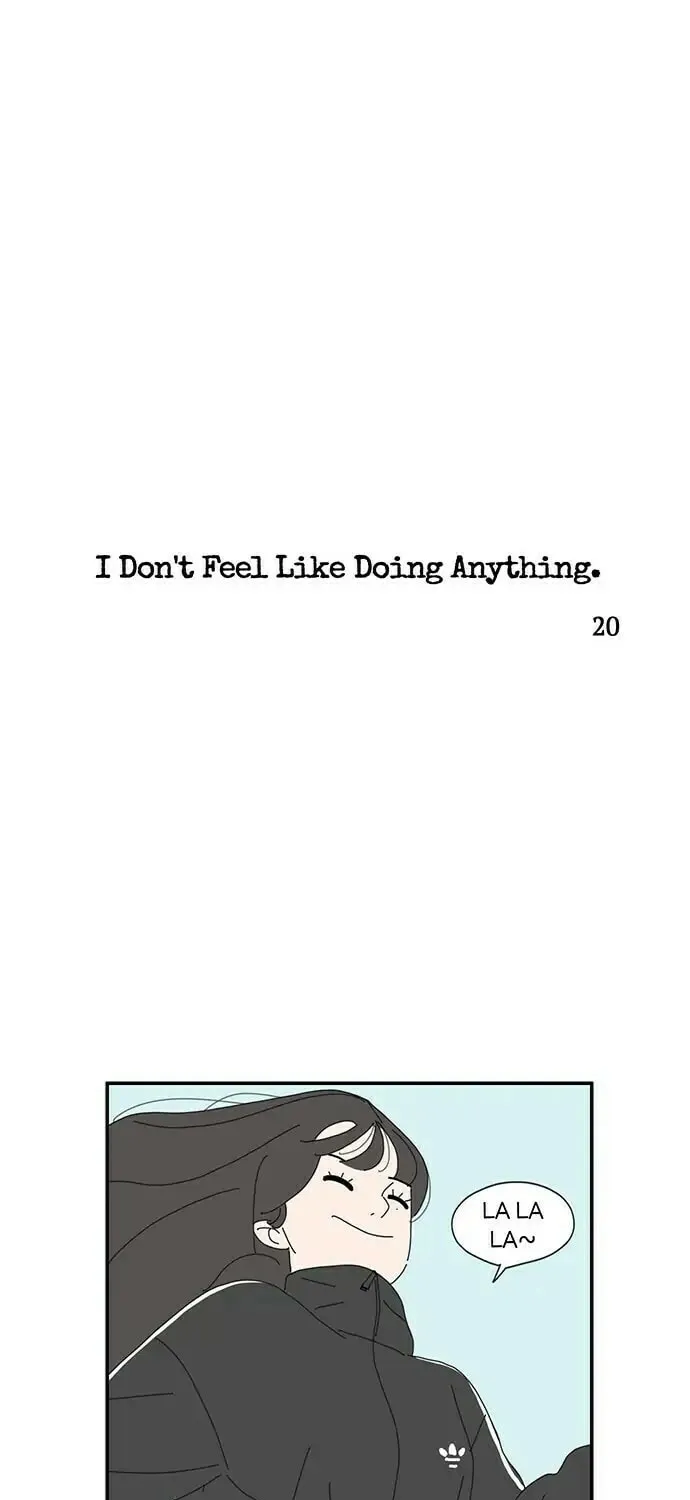 I Don't Feel Like Doing Anything Chapter 20 page 1 - 