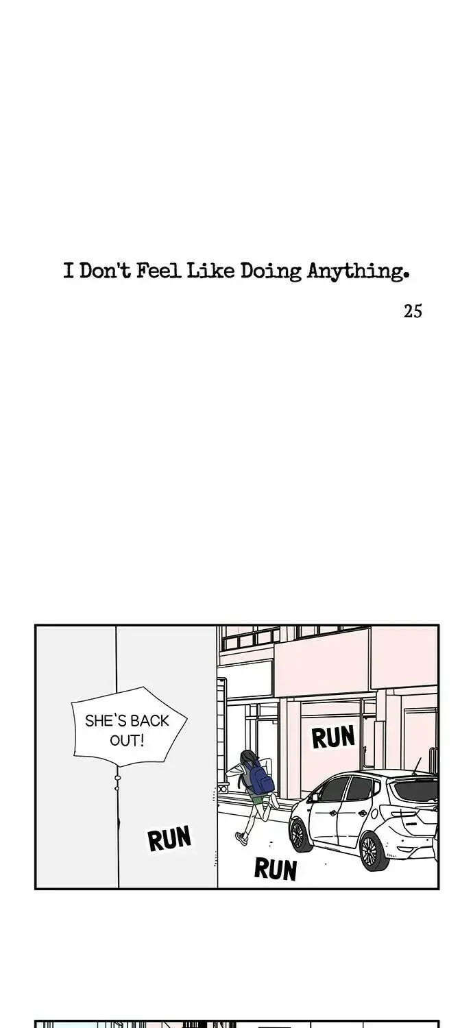 I Don't Feel Like Doing Anything Chapter 25 page 1 - 