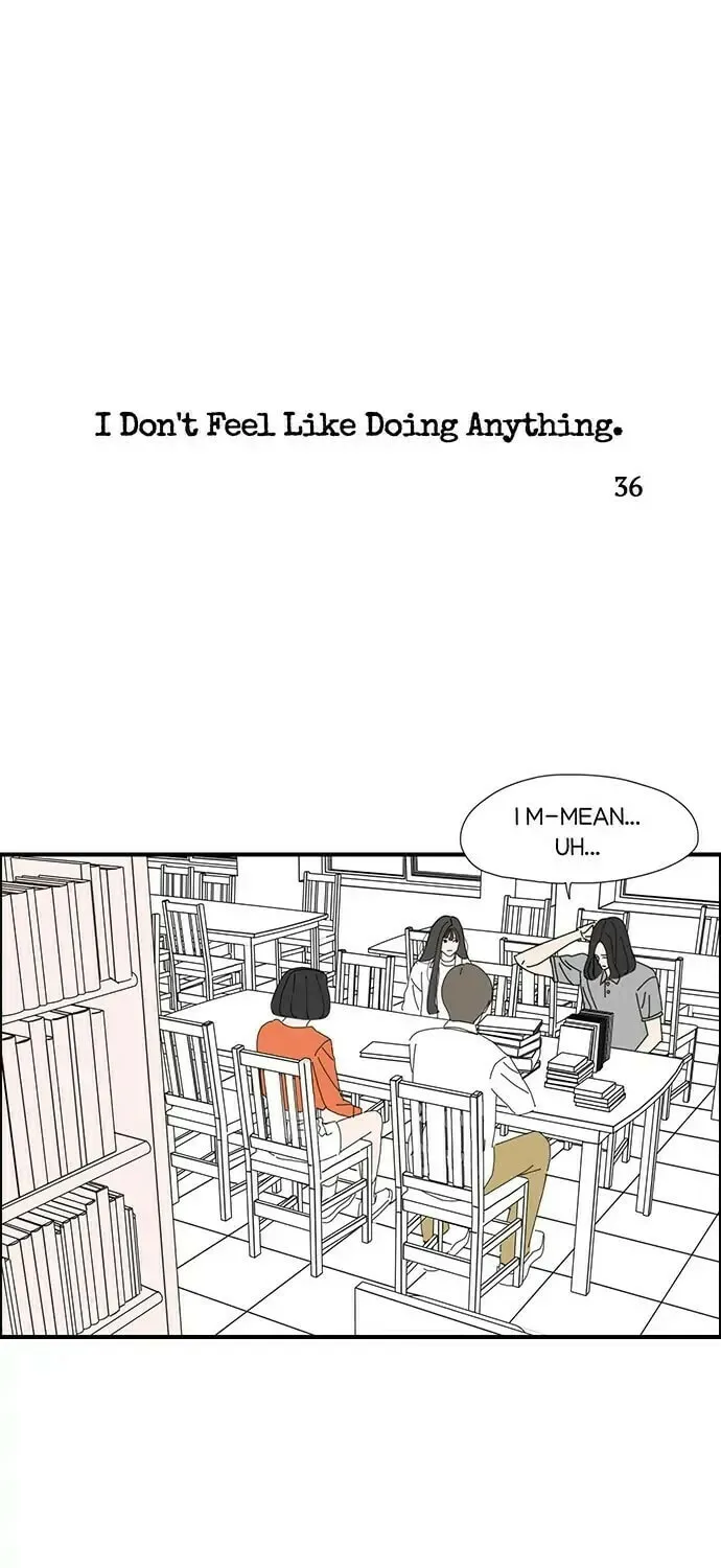I Don't Feel Like Doing Anything Chapter 36 page 1 - 