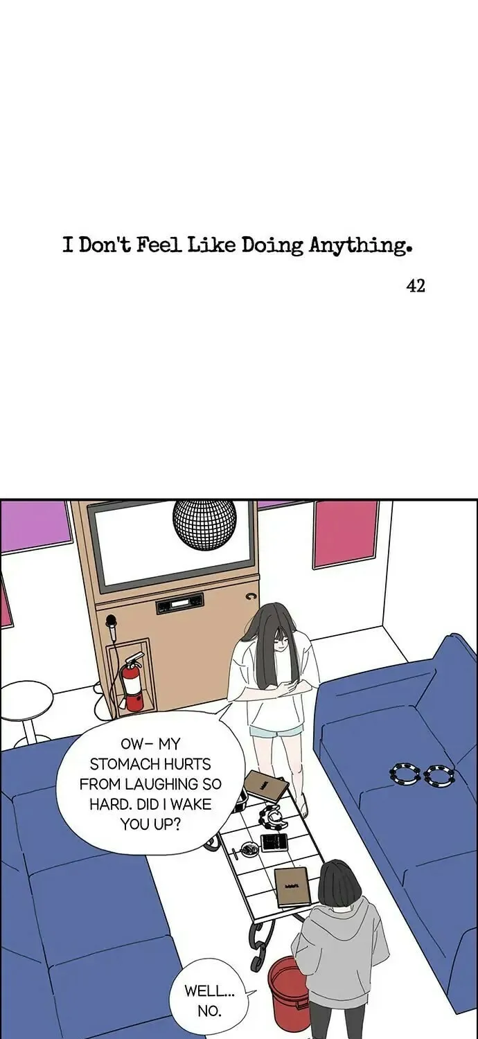 I Don't Feel Like Doing Anything Chapter 42 page 1 - 