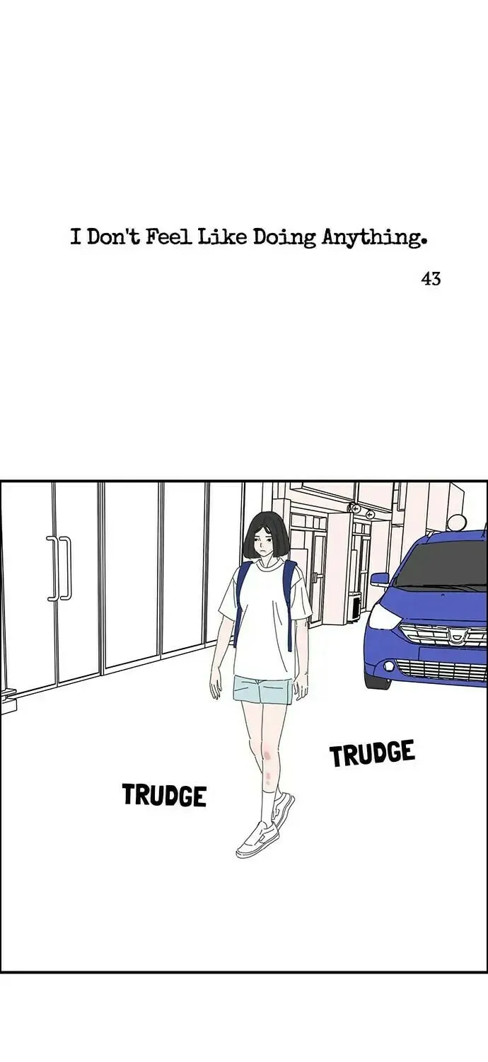 I Don't Feel Like Doing Anything Chapter 43 page 1 - 