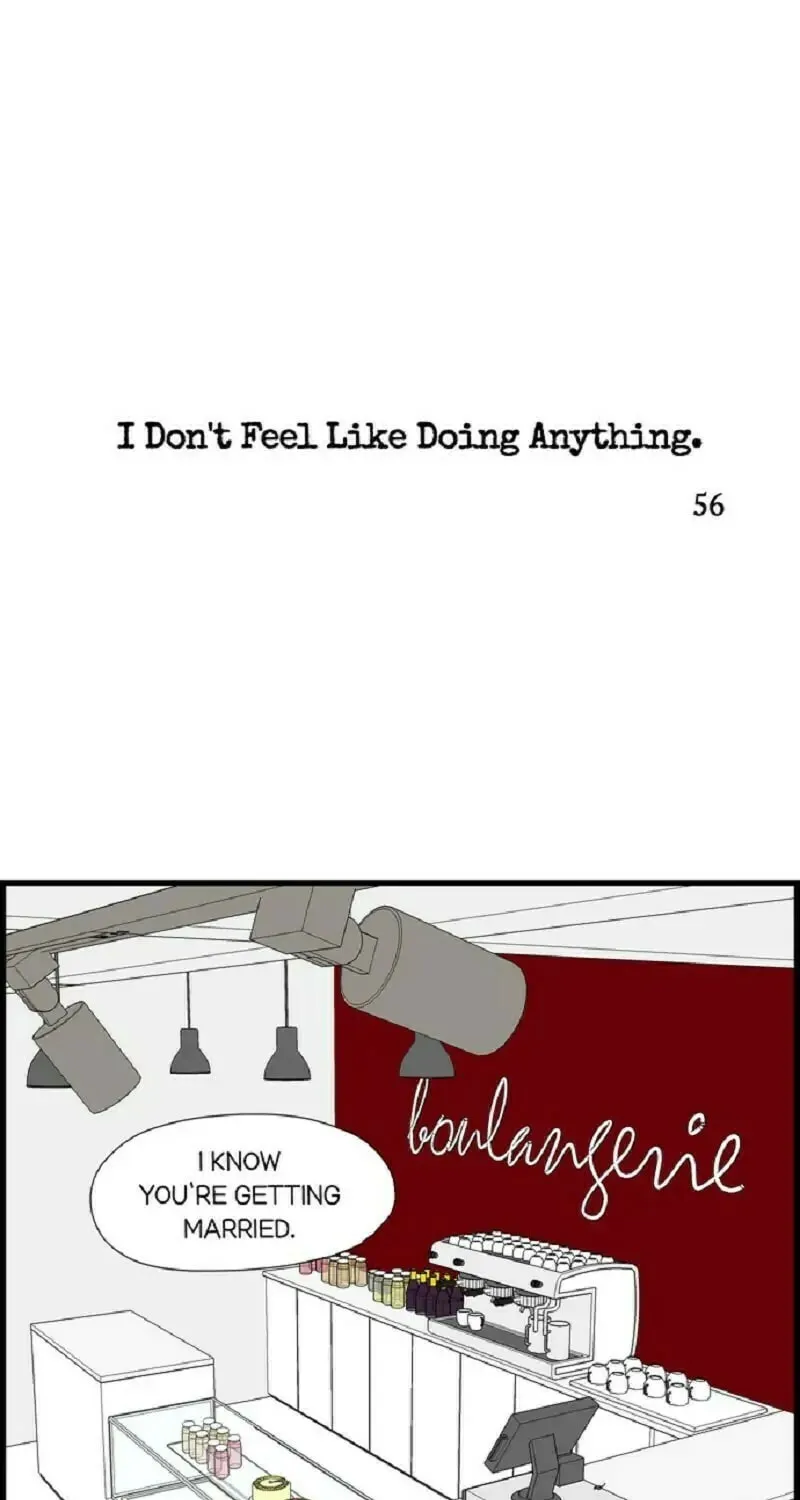 I Don't Feel Like Doing Anything Chapter 56 page 1 - 