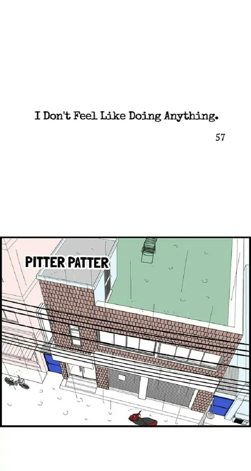 I Don't Feel Like Doing Anything Chapter 57 page 1 - 
