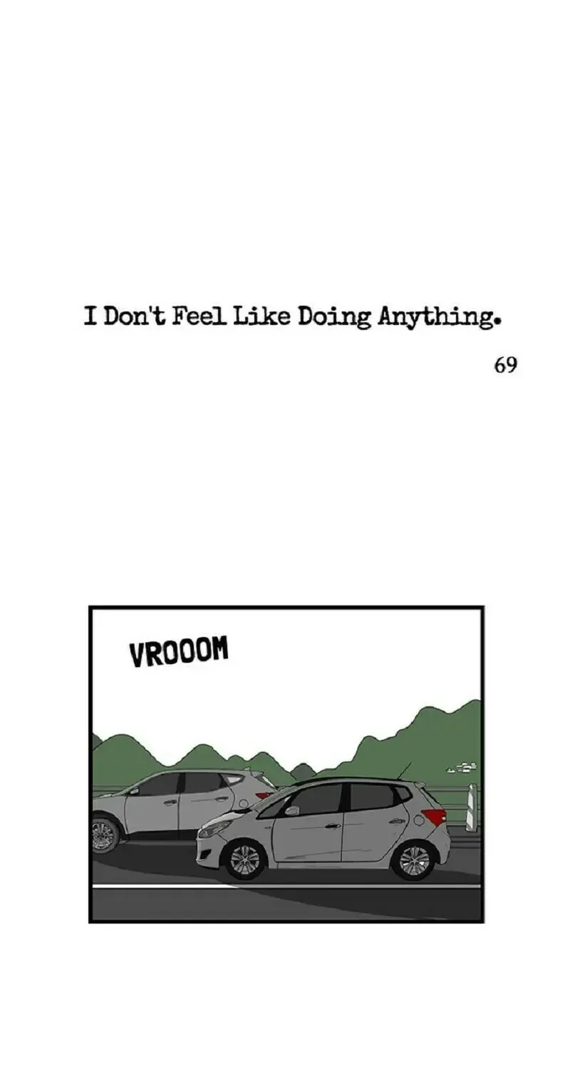 I Don't Feel Like Doing Anything Chapter 69 page 1 - 