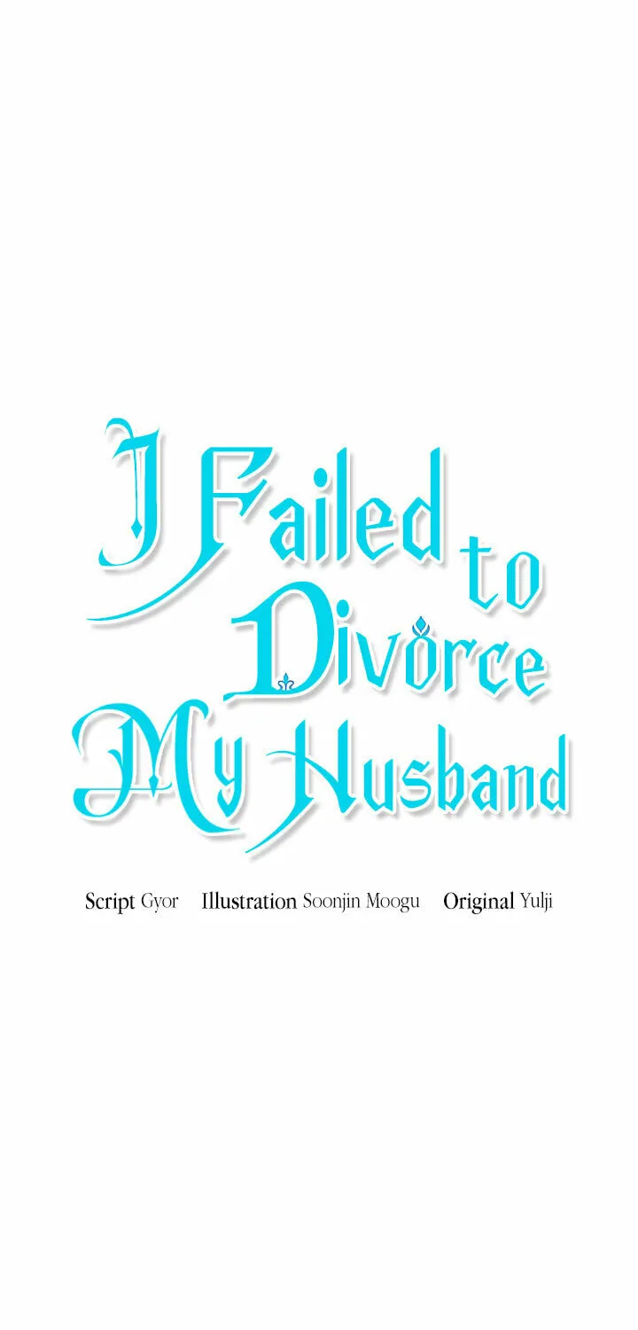 I Failed to Divorce My Husband Chapter 22 page 14 - 