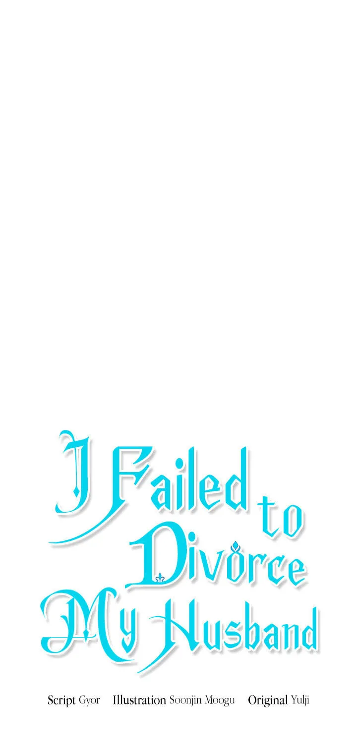 I Failed to Divorce My Husband Chapter 28 page 9 - 