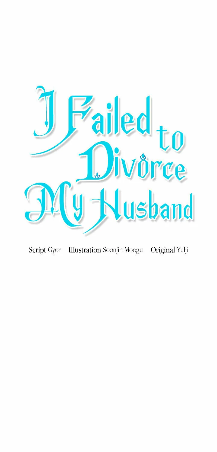 I Failed to Divorce My Husband Chapter 38 page 15 - 