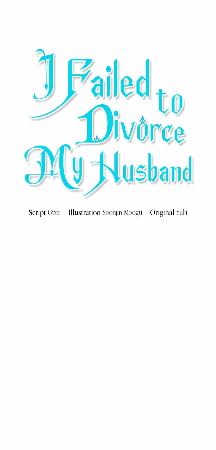 I Failed to Divorce My Husband Chapter 40 page 19 - 