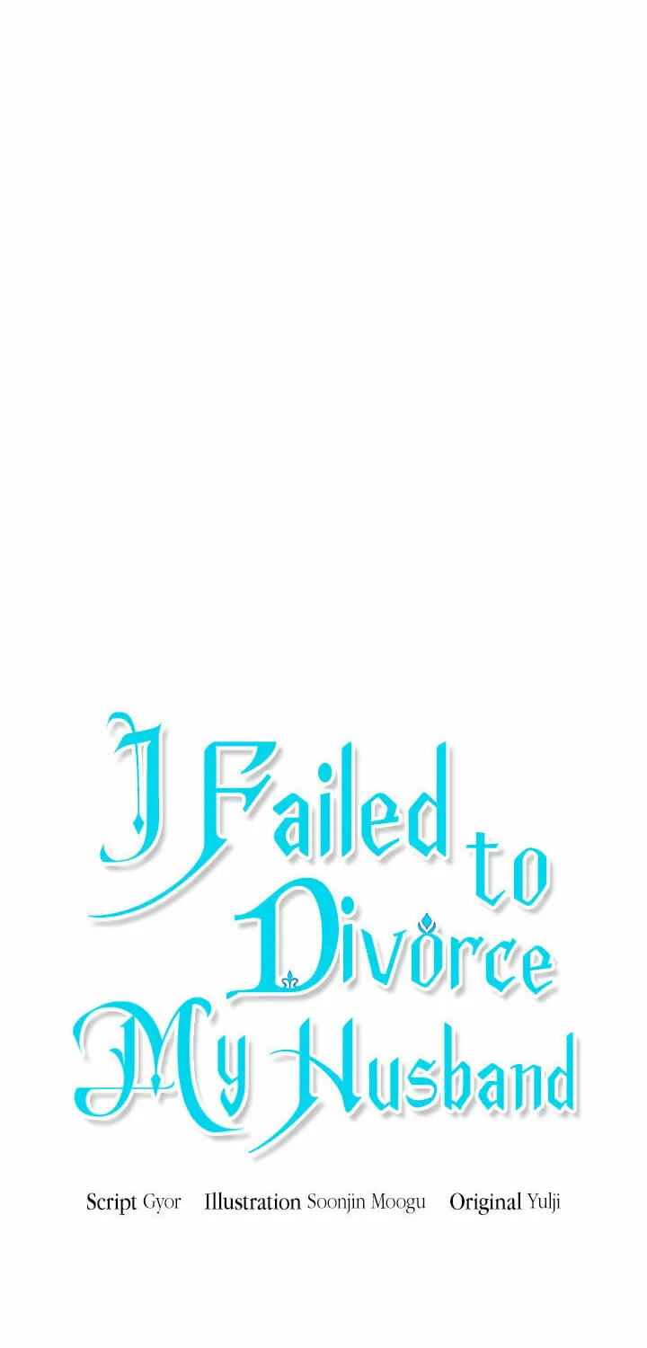 I Failed to Divorce My Husband Chapter 67 page 11 - 