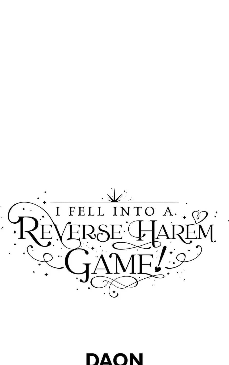 Read I Fell into a Reverse Harem Game! chapter 136 image 134 on Lezhin