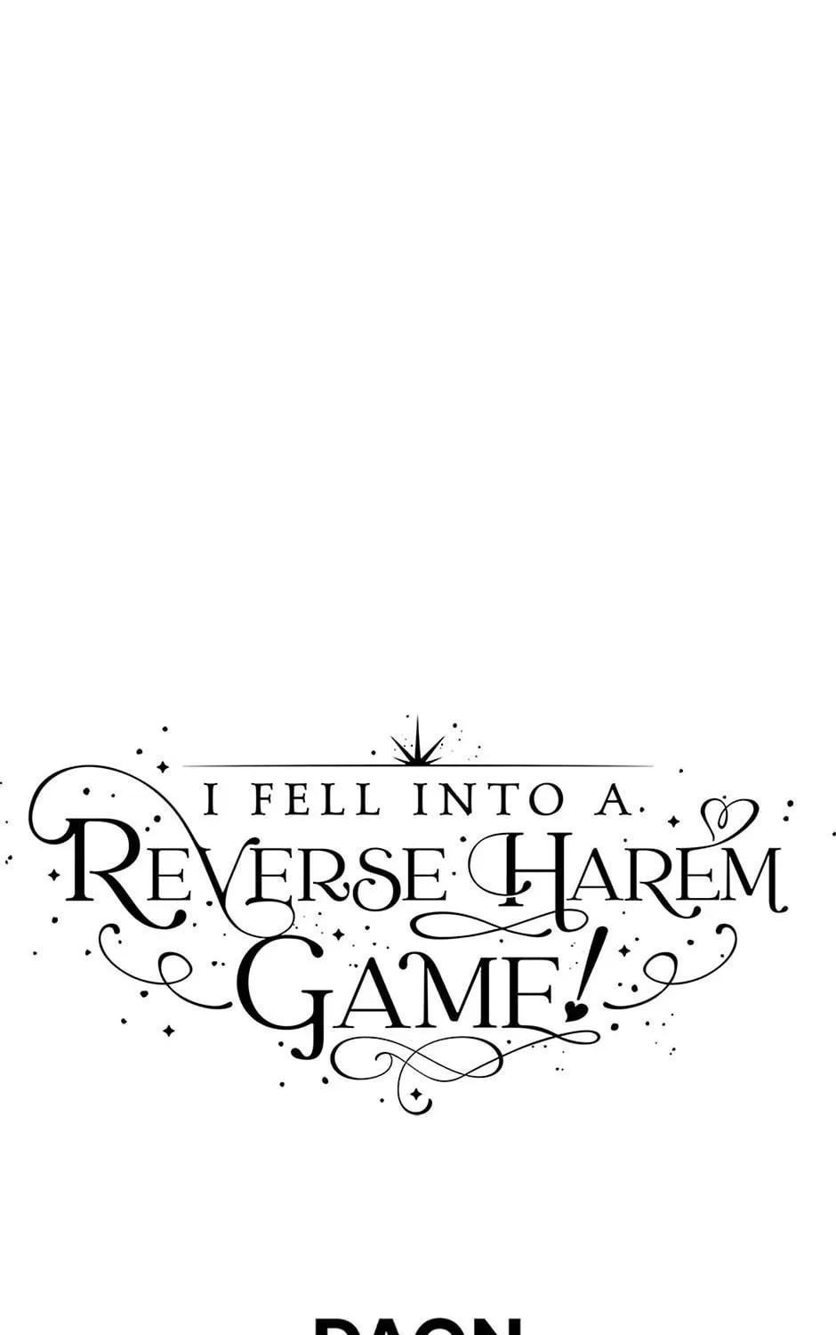 Read I Fell into a Reverse Harem Game! chapter 144 image 155 on Lezhin