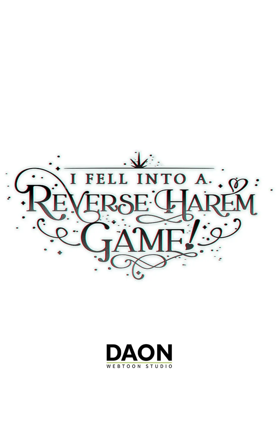 Read I Fell into a Reverse Harem Game! chapter 152 image 156 on Lezhin
