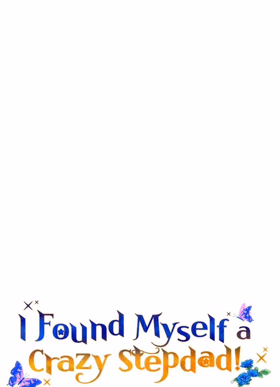 Read I Found Myself a Crazy Stepdad! chapter 18 image 9 on Lezhin