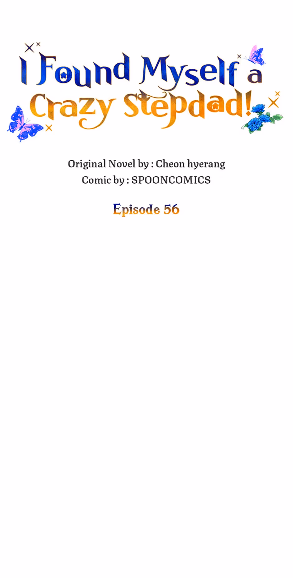 Read I Found Myself a Crazy Stepdad! chapter 56 image 43 on Lezhin