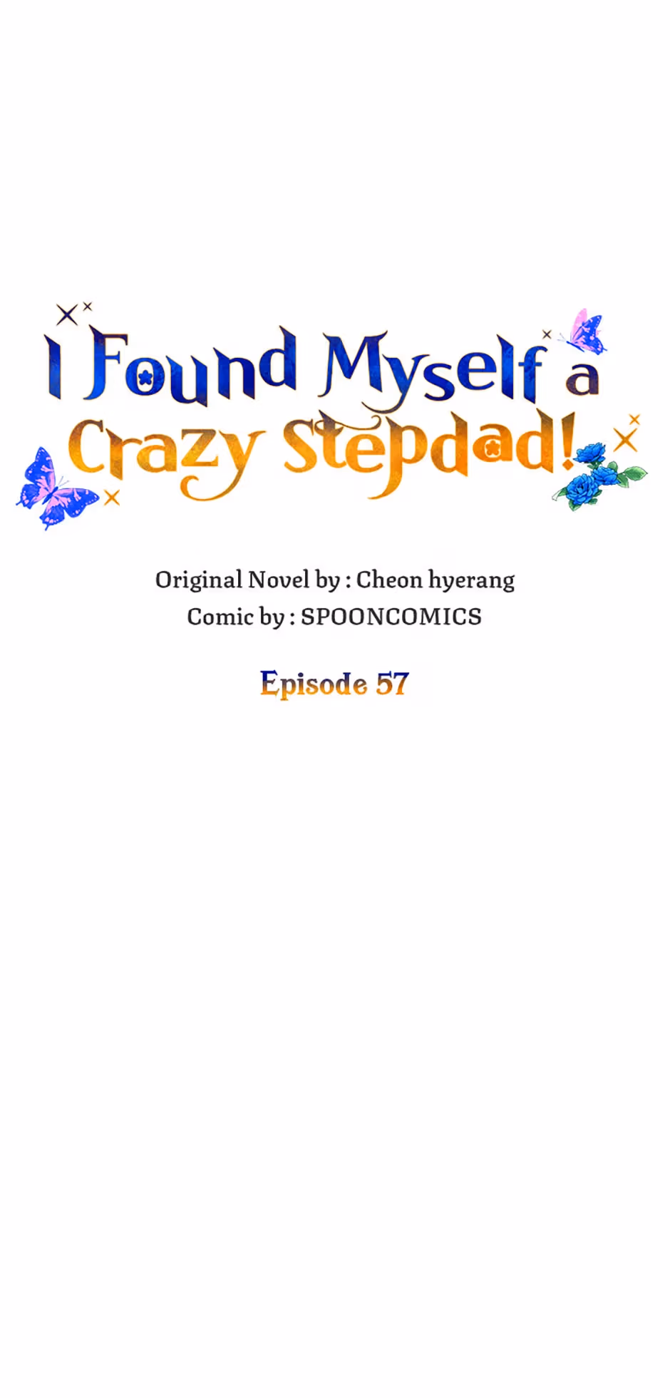 Read I Found Myself a Crazy Stepdad! chapter 57 image 44 on Lezhin
