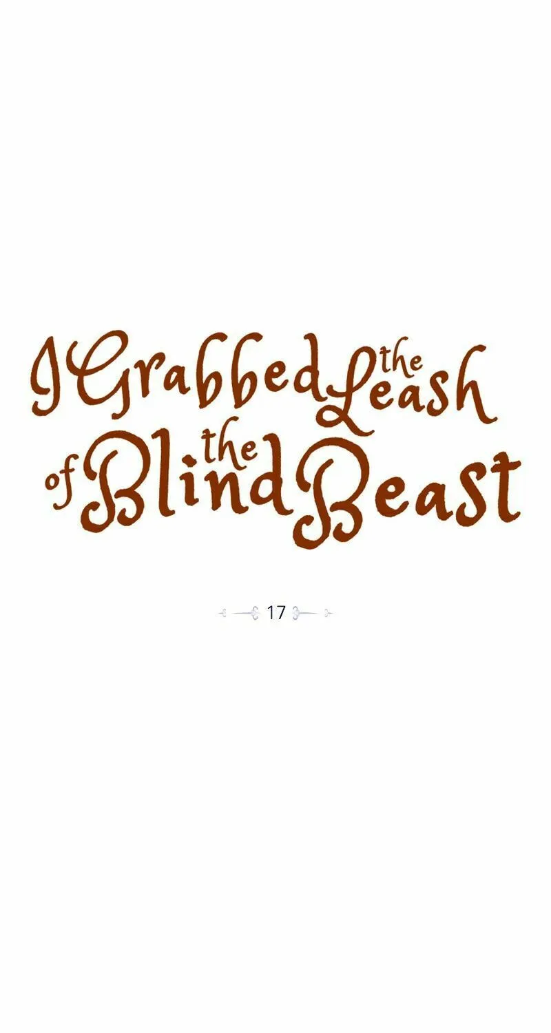 I Grabbed the Leash of the Blind Beast Chapter 17 page 37 - 