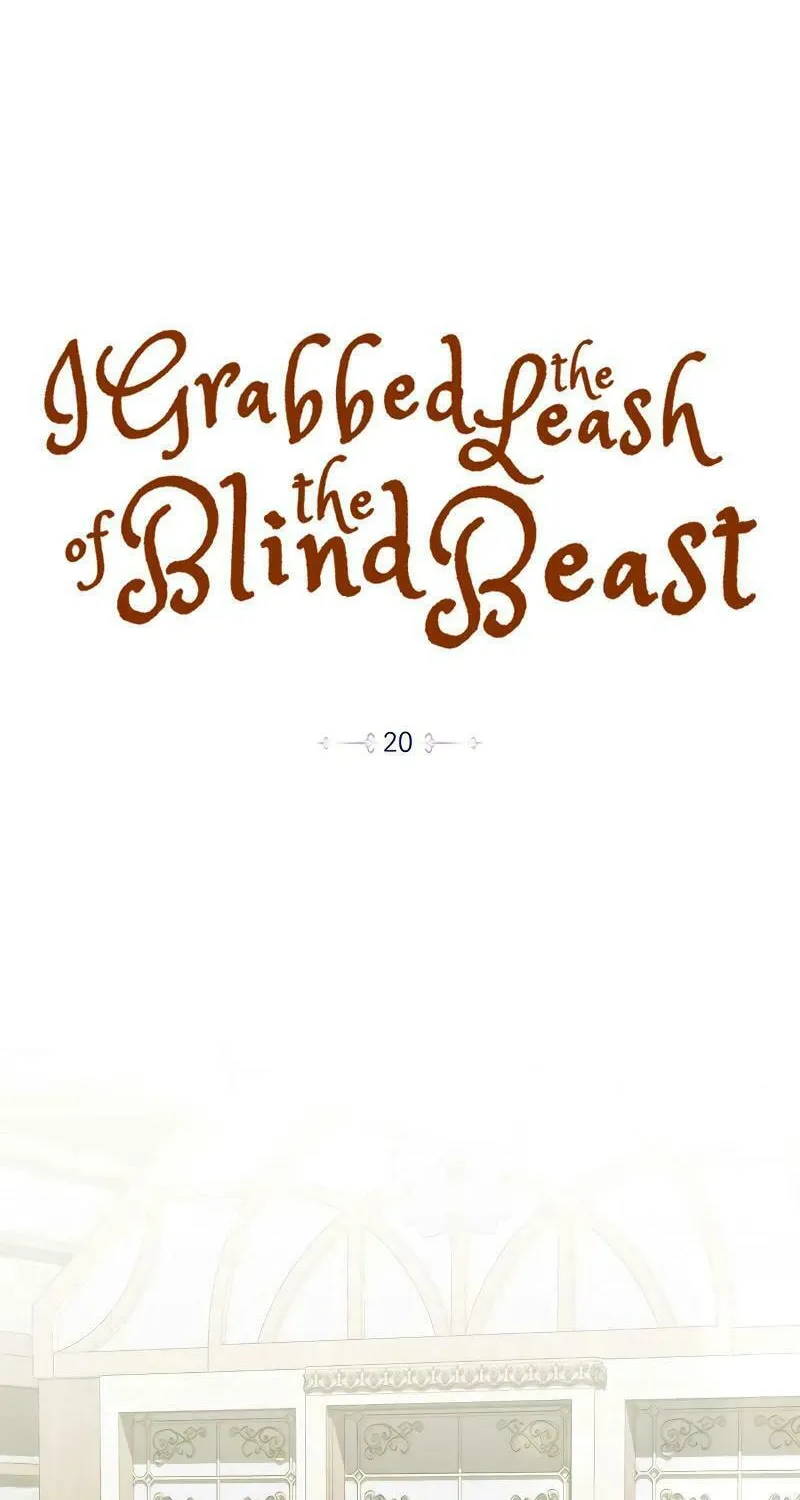 I Grabbed the Leash of the Blind Beast Chapter 20 page 2 - 