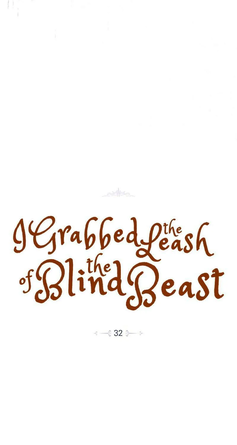 I Grabbed the Leash of the Blind Beast Chapter 32 page 26 - 