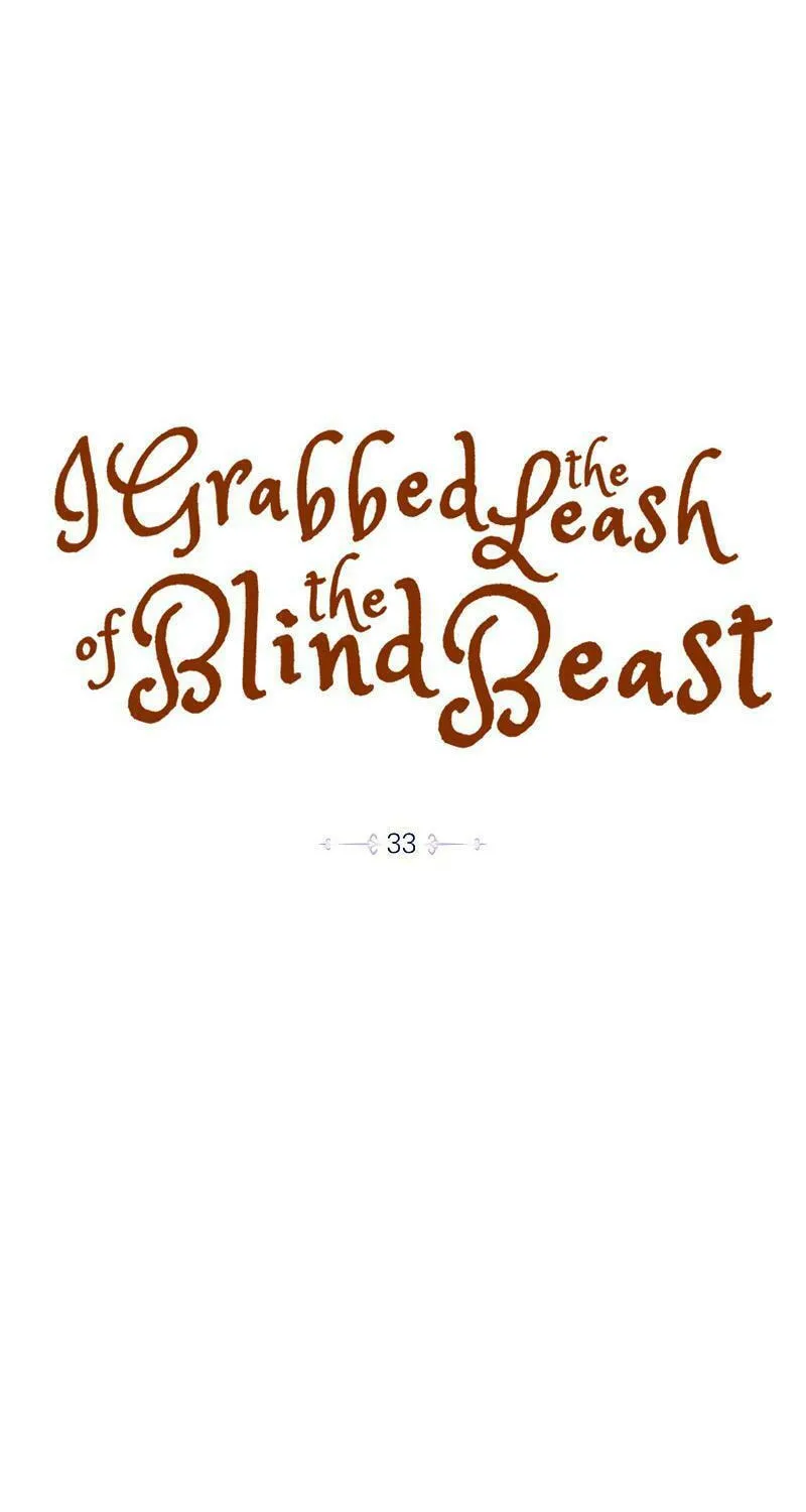 I Grabbed the Leash of the Blind Beast Chapter 33 page 40 - 