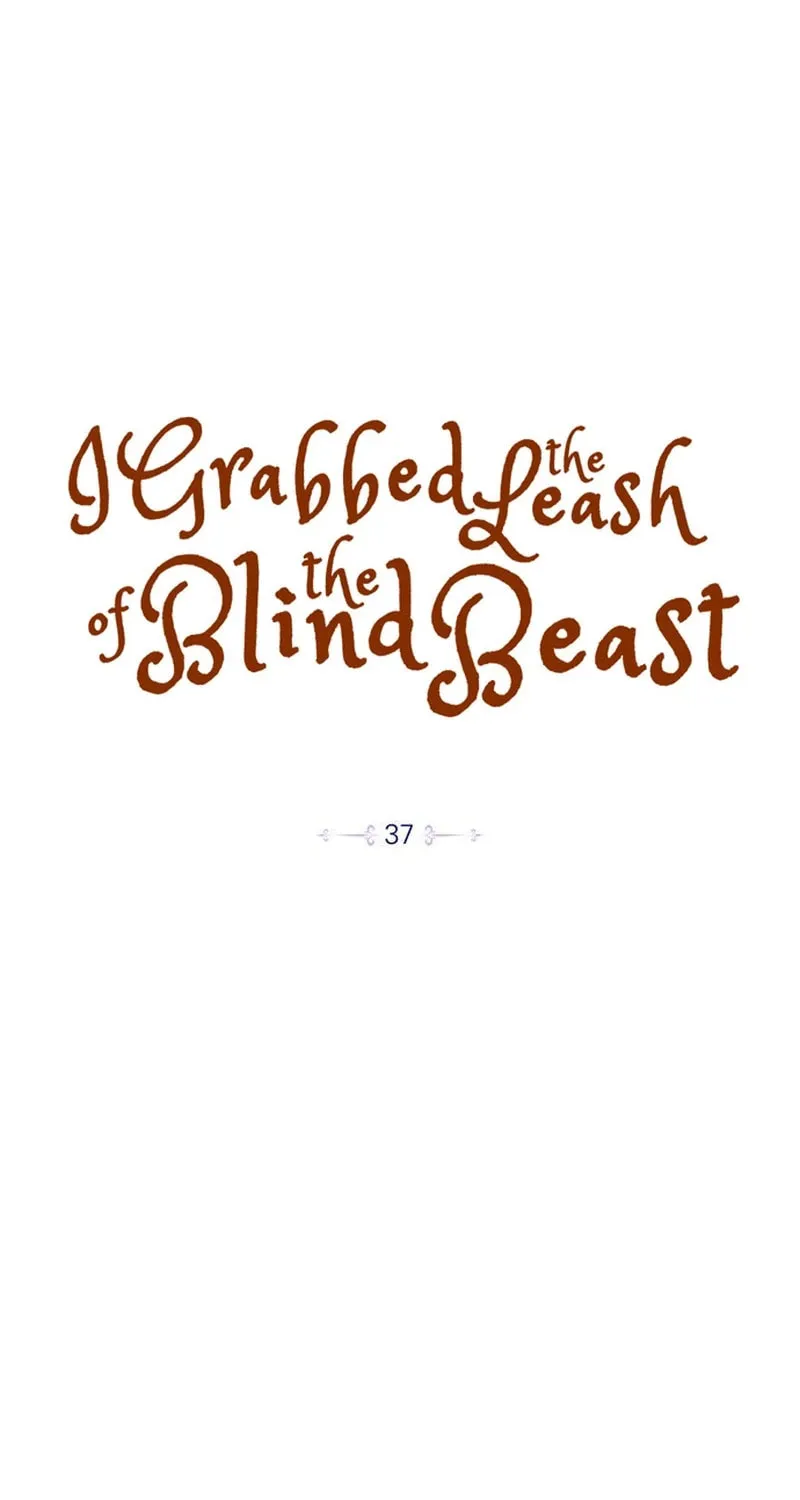 I Grabbed the Leash of the Blind Beast Chapter 37 page 15 - 
