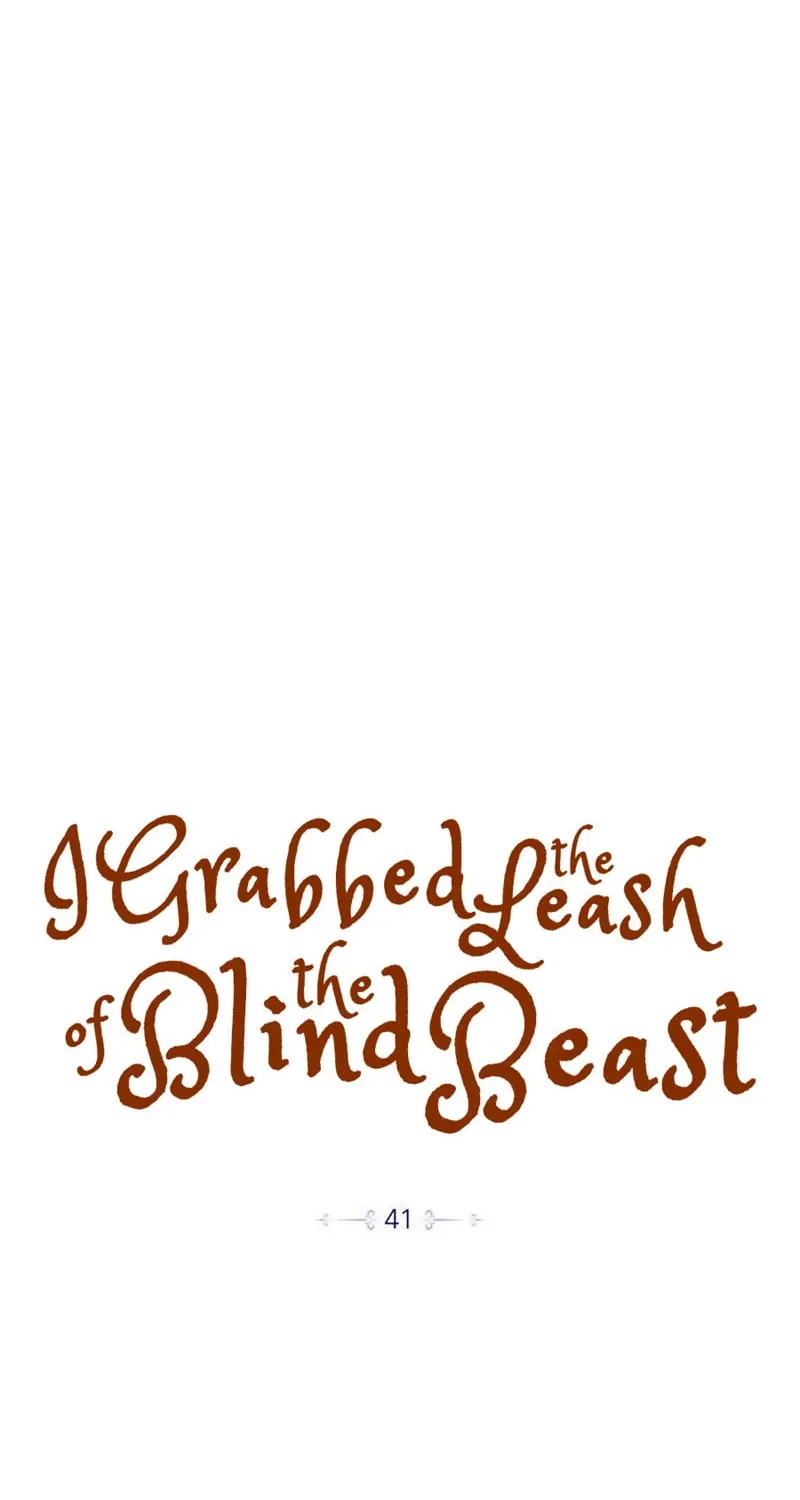 I Grabbed the Leash of the Blind Beast Chapter 41 page 49 - 