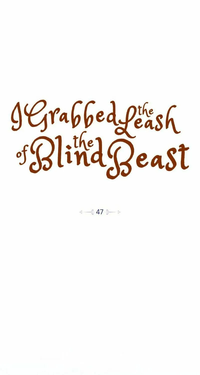 I Grabbed the Leash of the Blind Beast Chapter 47 page 13 - 