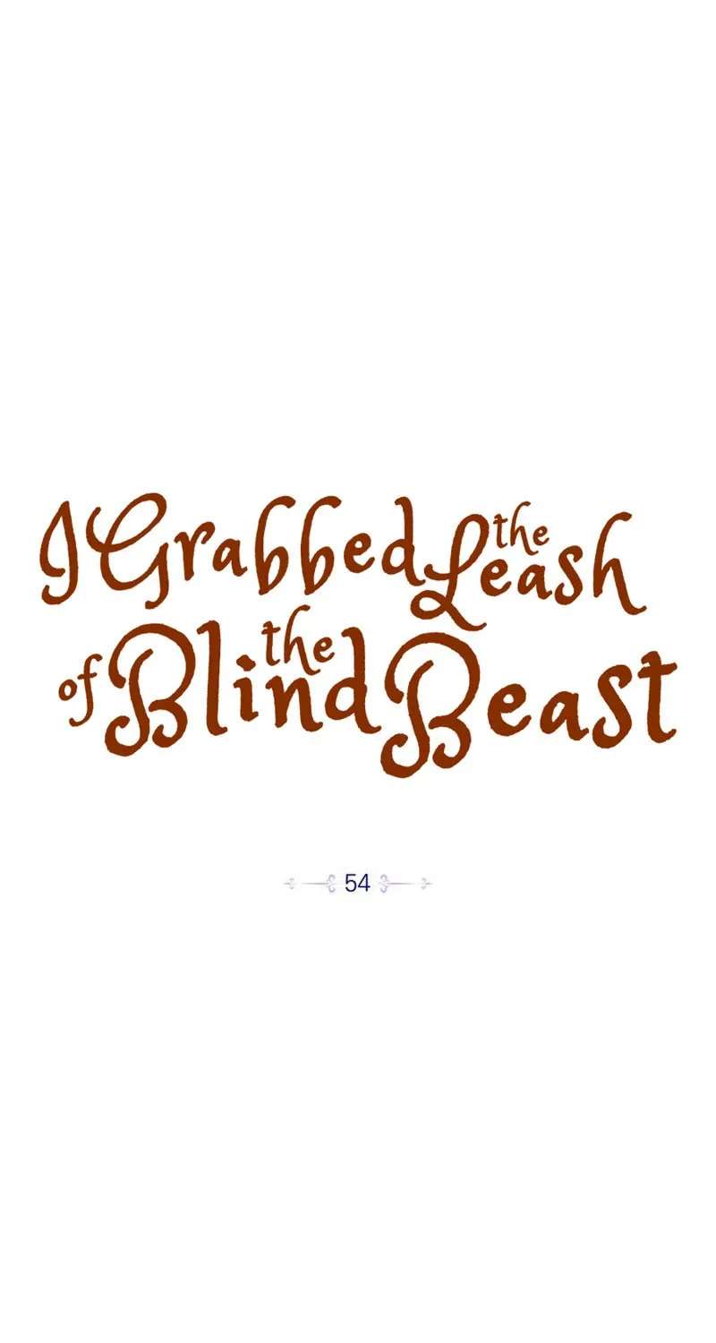 I Grabbed the Leash of the Blind Beast Chapter 54 page 11 - 
