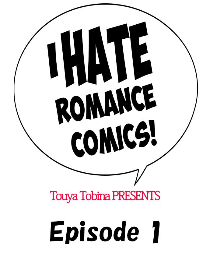 I Hate Romance Comics! Chapter 1 page 1 - 