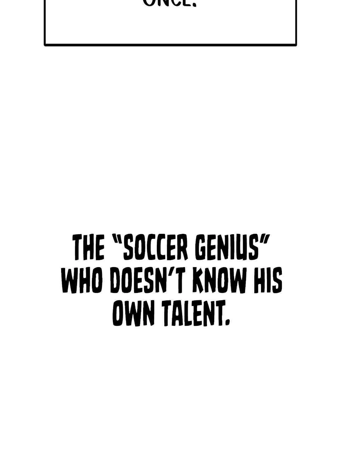 I'm Being Misunderstood as a Soccer Genius Chapter 2 page 50 - 