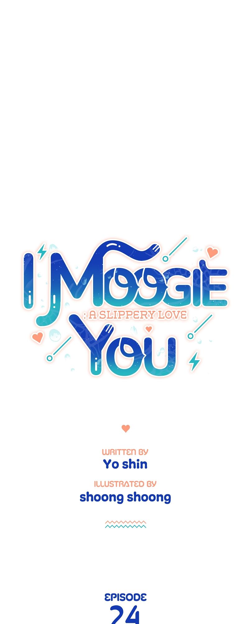 I Moogie You: A Slippery Love Chapter 24 page 26 - 