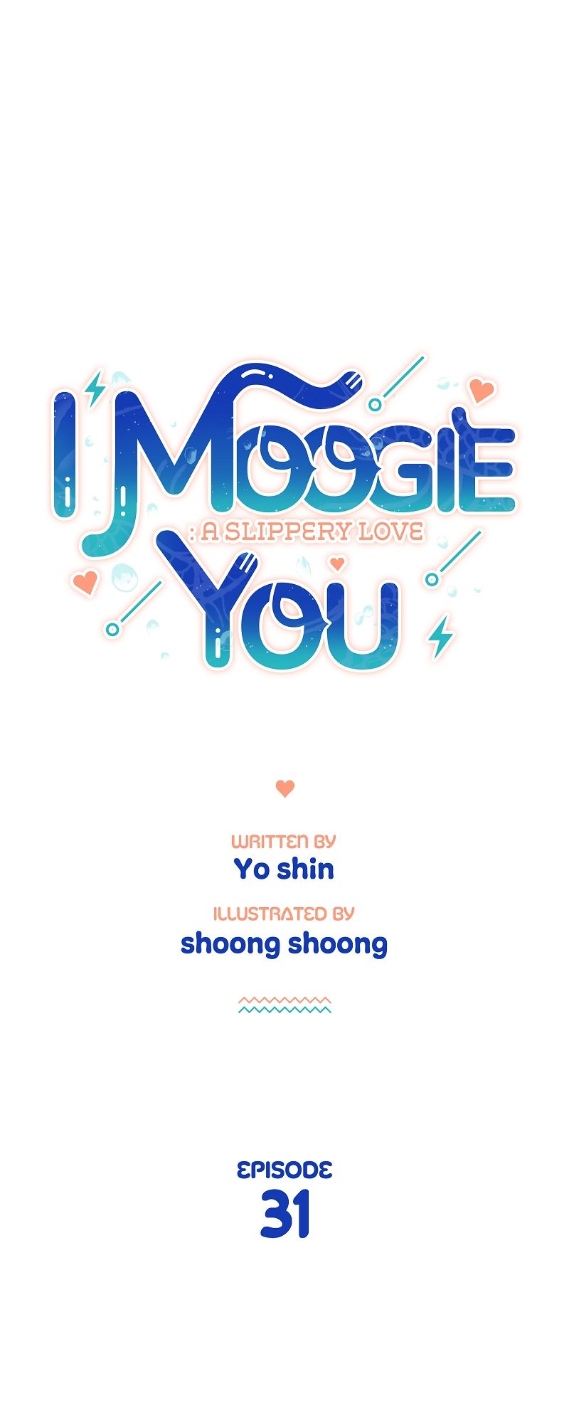 I Moogie You: A Slippery Love Chapter 31 page 18 - 