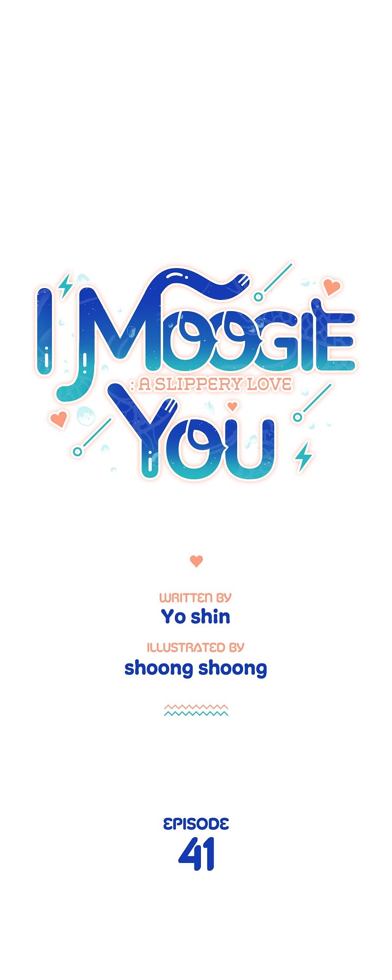 I Moogie You: A Slippery Love Chapter 41 page 34 - 