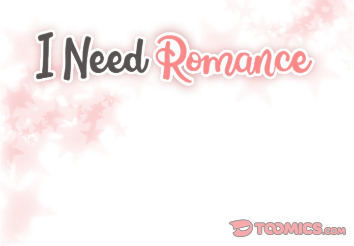 Read I Need Romance chapter 13 image 1 on Lezhin
