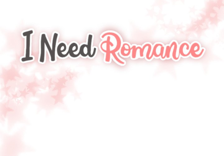 Read I Need Romance chapter 2 image 1 on Lezhin